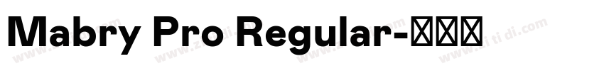 Mabry Pro Regular字体转换